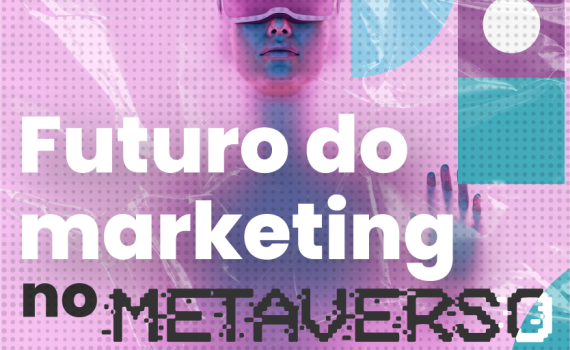 Futuro do Marketing no metaverso 200*200