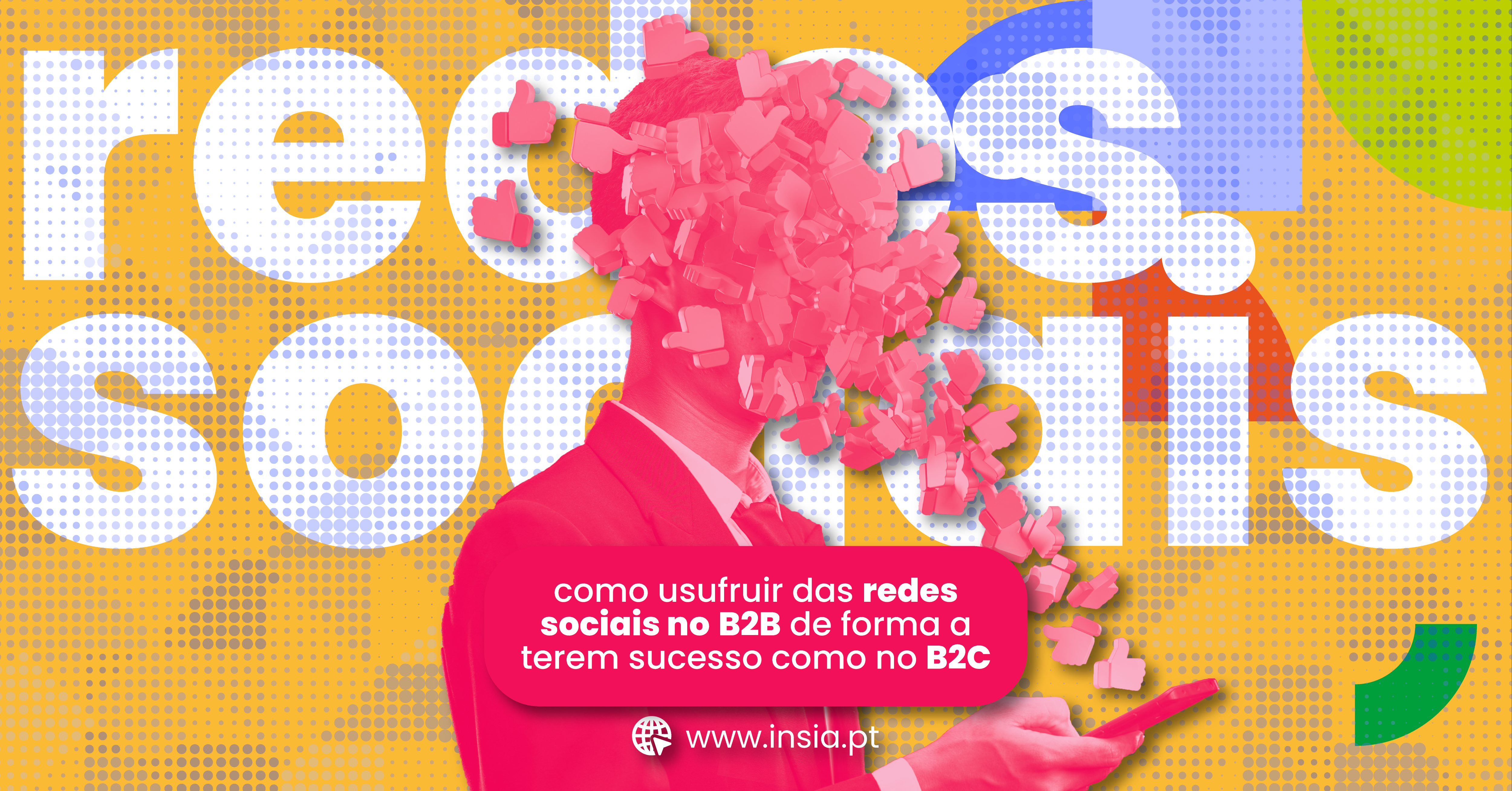 Como usufruir das redes sociais no B2B de forma terem sucesso como no B2C